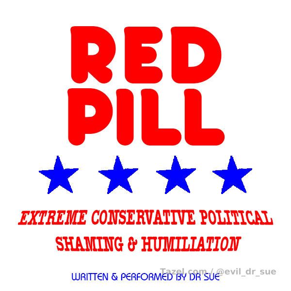 Red Pill

Oh the fun we will have, you and I. You wank while I tell you all about what a fucking loser idiot you are for having the political beliefs you do. I know you secretly hate yourself for the things you pretend to believe in, but do you have the guts to hear the truth? Think your dink can handle all that warm, delicious, humiliation being poured all over you for being another sheep.

But careful! This isn’t for fragile male egos. Most of you can’t handle my magical mockery that sends a tingle down the spines of the spineless. Don’t say you weren’t warned.

Themes: I think you can figure it out

SFX: b/g music

Length: 8:24

