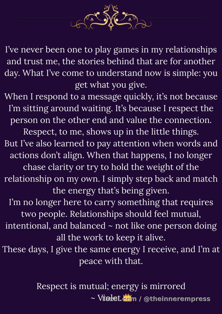 Respect is Mutual ~ Energy is Mirrored