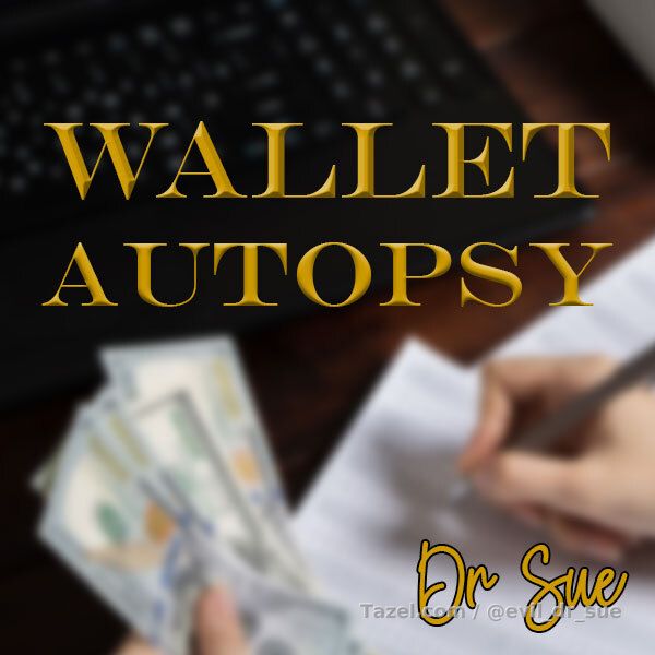 Wallet Autopsy

I'm afraid it's too late for your finances. I did everything I could but I can't save all of you. So it's time for the two of us to go over your 